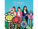 TrySail/ ؗ탏^[/Follow YouI ʏ ysof001z