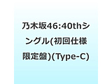 T؍46/ rj CD{Blu-ray Type-C