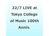 22/7/ 22/7 LIVE at Tokyo College of Music 100th Anniversary Hall �`ANNIVERSARY LIVE 2025�` ���S���Y�����