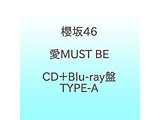 �N��46/ ��MUST BE  CD�{Blu-ray�� TYPE-A