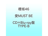 �N��46/ ��MUST BE  CD�{Blu-ray�� TYPE-B