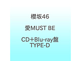 �N��46/ ��MUST BE  CD�{Blu-ray�� TYPE-D