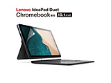 Lenovo Ideapad Duet Chromebookp ˖h~tB   EF-CBL02FLST