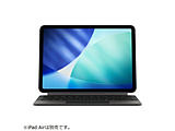 11�C���`iPad Air�iM4�j�pMagic Keyboard - ���{�� - �u���b�N  ���{��-�u���b�N MGYX4J/A