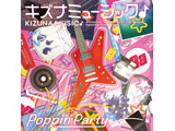 Poppin'Party/12thSingle"kizunamyujikku♪"[Blu-ray在的生产限定版]ＣＤ