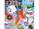 Poppin'Party/12thSingle"kizunamyujikku♪"[通常版]ＣＤ