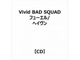 yTΏہz Vivid BAD SQUAD:t[G/wC 11th Single 5^CgAwTuA4NAt@Cv