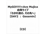 MyGO!!!!!×Ave MujicaCu킩ꓹ̤֣̐Blu-rayyDAY2:Geosminz