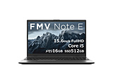 m[gp\R FMV Note EV[Y E55-K3 ubN FMVE55K3BB m15.6^ /Windows11 Home /intel Core i5 /F16GB /SSDF512GB /M365 (24) or Office I\ /{ŃL[{[h /2025N10fn