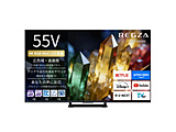 �t���e���r REGZA(���O�U)  55ZX3S �m55V�^ /Bluetooth�Ή� /4K�Ή� /BS�ECS 4K�`���[�i�[���� /YouTube�Ή��n