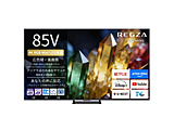 �t���e���r REGZA(���O�U)  85ZX3S �m85V�^ /Bluetooth�Ή� /4K�Ή� /BS�ECS 4K�`���[�i�[���� /YouTube�Ή��n