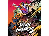 Dawn of the Monsters ySwitchQ[\tgz