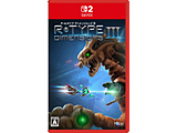 R-Type Dimensions III �ySwitch2�Q�[���\�t�g�z