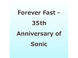 �\�j�b�N�E�U�E�w�b�W�z�b�O/ Forever Fast - 35th Anniversary of Sonic The Hedgehog �ysof001�z