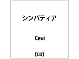 Ceui / シンパティア CD