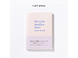 Words make me notebook  off white GWN-01
