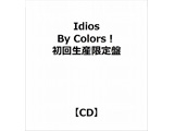 IdiosFBy Colors! 񐶎Y
