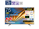 4K液晶テレビ   75A6H ［75V型 /4K対応 /BS・CS 4Kチューナー内蔵 /YouTube対応］