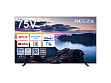 yt@[rbViz ter REGZA(OU)  75Z670N(R) m75V^ /BluetoothΉ /4KΉ /BSECS 4K`[i[ /YouTubeΉn