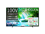 ter REGZA(OU)  100Z770N m100V^ /BluetoothΉ /4KΉ /BSECS 4K`[i[ /YouTubeΉn yvOςzyւ30000ptz