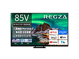 ter REGZA(OU)  85Z970R m85V^ /4KΉ /BSECS 4K`[i[ /YouTubeΉn yւ30000ptz