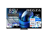 ter REGZA(OU)  85Z875R m85V^ /BluetoothΉ /4KΉ /BSECS 4K`[i[ /YouTubeΉn