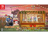 Until Then (Limited Edition) ySwitchQ[\tgz
