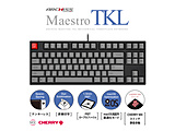 L[{[h Maestro TKL(ÉԎEpz)(Mac/Windows11Ή)  AS-KBM87/SRGB mL /USBn ysof001z