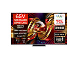 SQD MiniLED�e���r   65C8L �m65V�^ /Bluetooth�Ή� /4K�Ή� /BS�ECS 4K�`���[�i�[���� /YouTube�Ή��n