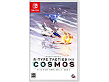 R-TYPE TACTICS III COSMOS ySwitchQ[\tgz