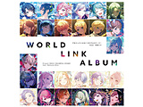 �v���W�F�N�g�Z�J�C �J���t���X�e�[�W�I feat. �����~�N WORLD LINK ALBUM