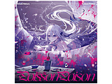 Ȃ:Poisson Poison/[ρ[カ