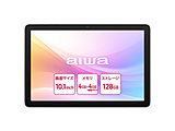 JA5-TBA1012 Android^ubg aiwa tab AB10 Vo[ m10.1^ /Wi-Fif /Xg[WF128GBn