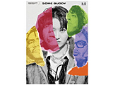 ��^/ SOME BUDDY ���񐶎Y����ՁiBlu-ray Disc�t�j
