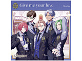 MooNs/ Give me your love