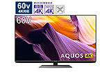 4T-C60BH1 �t���e���r AQUOS(�A�N�I�X) [60V�^/BS�CS 4K�`���[�i�[����]