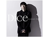 和田雅成：Dice