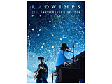 RADWIMPS/ RADWIMPS 20th ANNIVERSARY LIVE TOUR