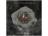 �O��� J SOUL BROTHERS from EXILE TRIBE/ Land of Promise