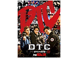 DTC ]ނ菃- from HiGHLOW ʏ