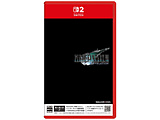 FINAL FANTASY VII REVELATION �ySwitch2�Q�[���\�t�g�z