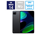 VHU4363JP MIUI^ubgPC Xiaomi Pad 6(F8GB) OreBO[ m11^ /Wi-Fif /Xg[WF128GBn