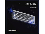 MelGeek REAL67 Calcium (Transparent Grey) Q[~OL[{[h