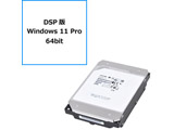 DSP Windows 11 Pro 64bit+HDD SATAڑ MG08V[Y MG08ACA16TE m16TB /3.5C`n