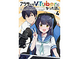 �A���T�[��VTuber�ɂȂ����b�B  4��