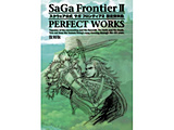 SaGa Frontier 2 PERFECT WORKS