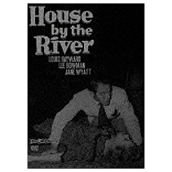 ハウス・バイ・ザ・リヴァー 【DVD】   ［DVD］
