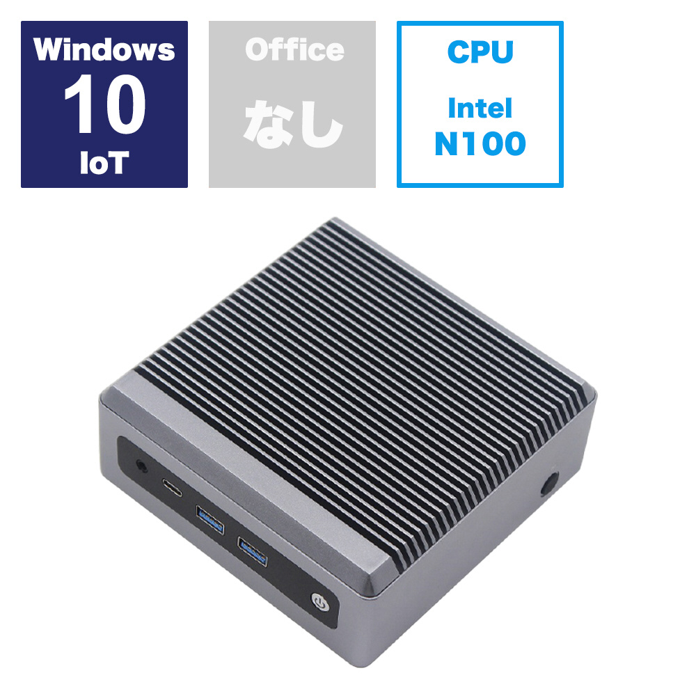 NX-N100-8/128-W10IoT(N100)WB デスクトップパソコン NX-N100 ［モニター無し /intel N100 /メモリ：8GB  /SSD：128GB］｜の通販はソフマップ[sofmap]