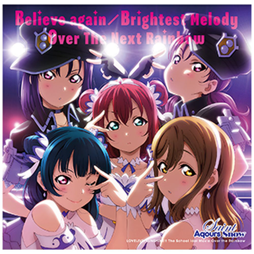 Saint Aqours Snow ラブライブ サンシャイン The School Idol Movie Over The Rainbow 挿入 歌シングル Believe Again Brightest Melody Over The Next Rainbow Cd の通販はソフマップ Sofmap