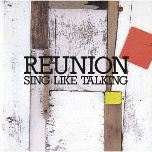 SING LIKE TALKING / REUNION CD